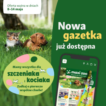 Już jest ðnajnowsza gazetka Maxi Zoo ð¾